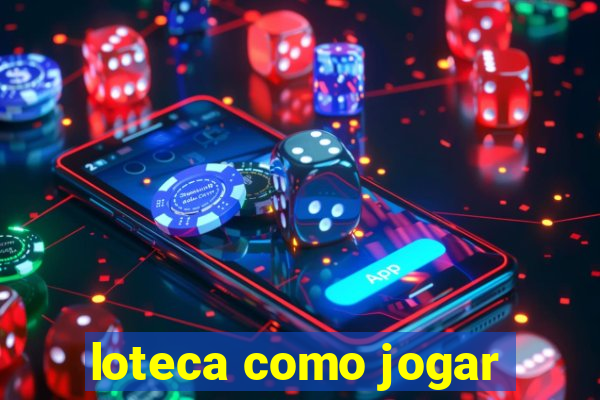 loteca como jogar